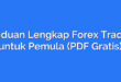 Panduan Lengkap Forex Trading untuk Pemula (PDF Gratis)